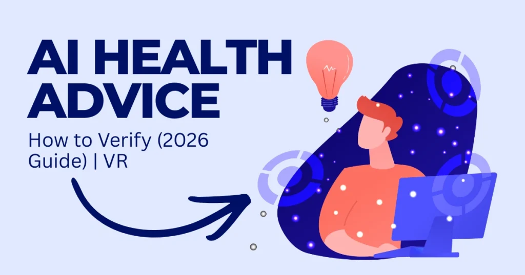Graphic for a 2026 guide on how to verify AI health advice, featuring an illustrated person at a computer with a lightbulb icon and digital patterns.