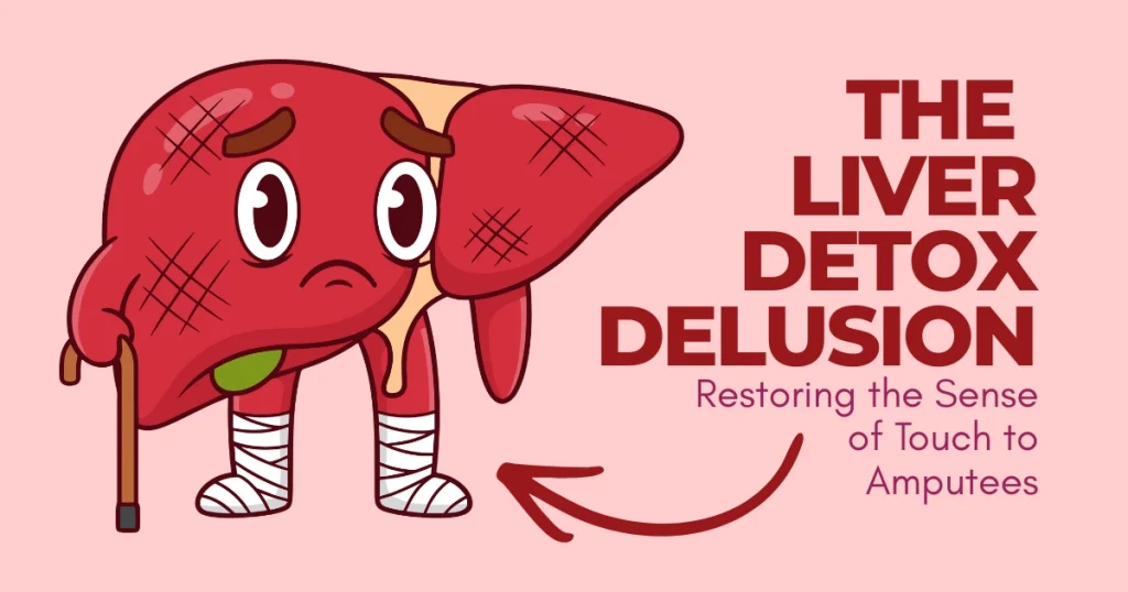 Illustration of an injured liver character titled "The Liver Detox Delusion: Why Juice Cleanses Fail."