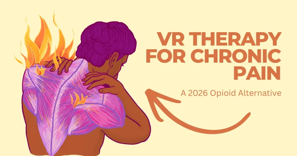 Illustration of a person with burning back pain being treated by VR therapy as a 2026 opioid alternative for chronic pain management.