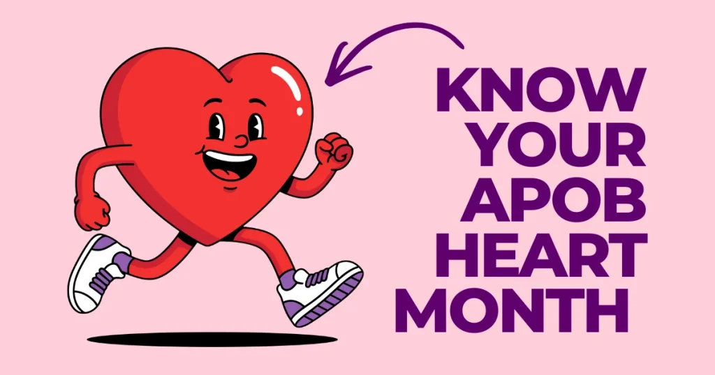 Illustration of a cheerful cartoon heart character running, next to text that reads "Know Your ApoB Heart Month" on a pink background.