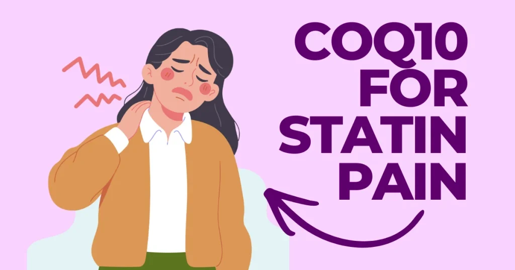 Illustration of a woman experiencing neck and shoulder muscle pain next to text that reads "CoQ10 for Statin Pain," exploring the science vs hype of muscle pain relief.