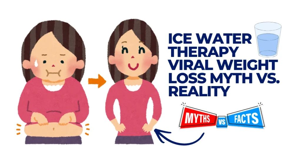 An illustrative comparison showing a woman before and after weight loss next to the text "Ice Water Therapy Viral Weight Loss Myth vs. Reality."