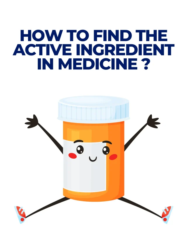 An educational illustration featuring a cute, smiling orange pill bottle cartoon with a "How to find the active ingredient in medicine?" headline.