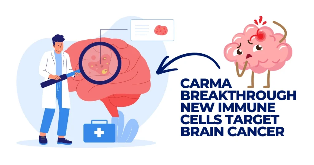 CARMA Breakthrough: New Immune Cells Target Brain Cancer Illustration of a scientist examining a brain tumor with a magnifying glass, highlighting CARMA breakthrough immune cell therapy for brain cancer.