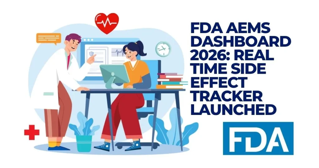 Illustration of a doctor and patient reviewing the FDA AEMS Dashboard 2026 for real-time drug side effect tracking.